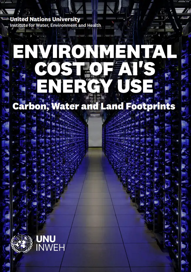 Environmental Cost of AI's Energy Use / UNU-INWEH 2026